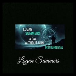 A day without Sun by Logan Summers