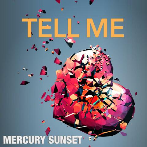 Tell Me