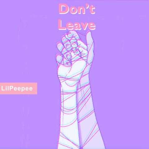 Don't Leave