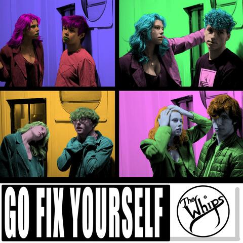 Go Fix Yourself (feat. Lucy Brock)