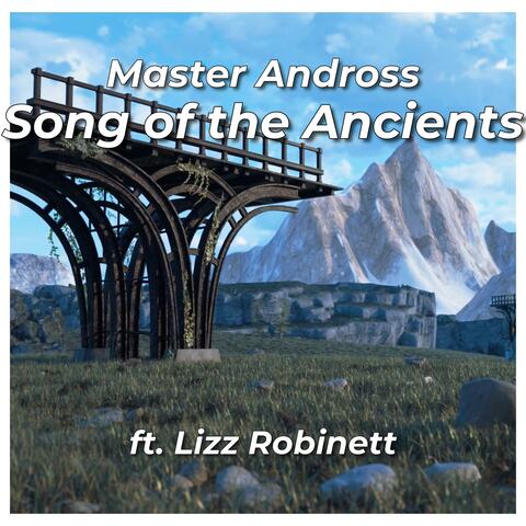 Song of the Ancients (feat. Lizz Robinett) [EDM remix]