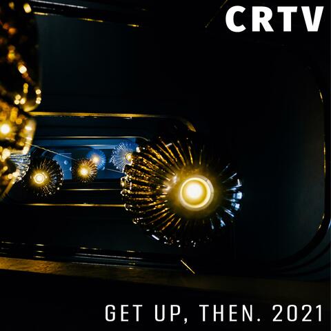 Get Up, Then