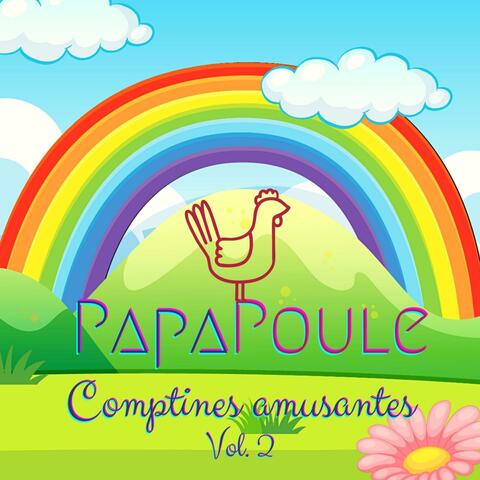 Comptines amusantes -, Vol. 2