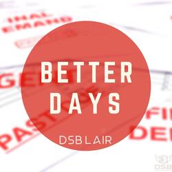 Better Days