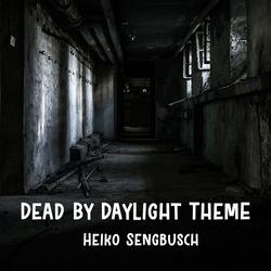 Dead by Daylight Theme