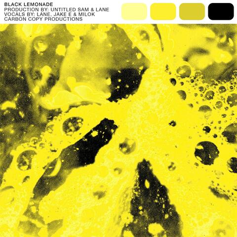 BLACK LEMONADE (SINGLE VERSION)