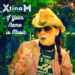 If Your Name is Music