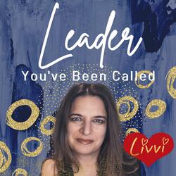 Leader (You've Been Called)