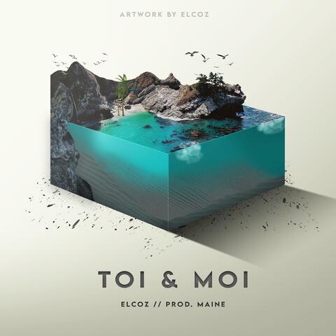 Toi & Moi