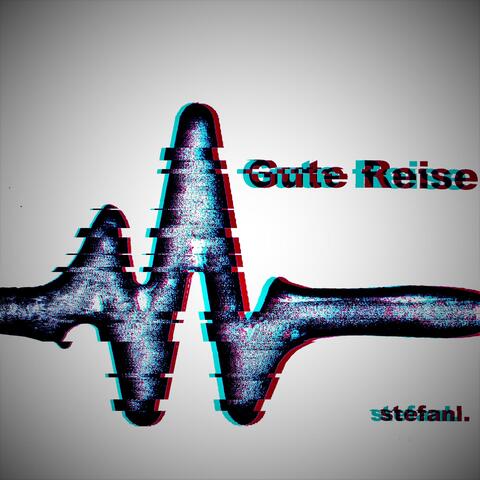 Gute Reise