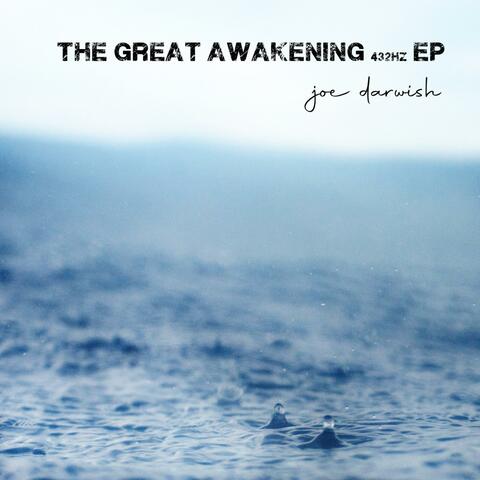 The Great Awakening EP +432hz+