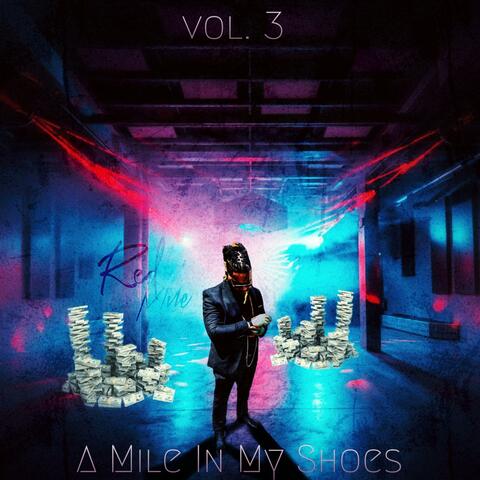 A Mile In My Shoes, Vol. 3
