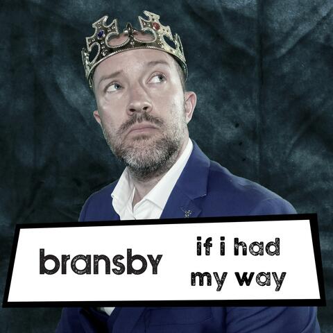 If I Had My Way