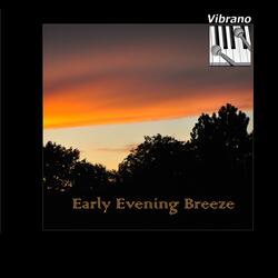 Early Evening Breeze