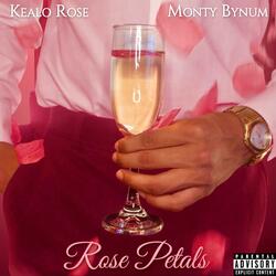 Rose Petals (feat. Kealo Rose)