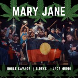 Mary Jane (feat. Jace Murdi & C.REKS)