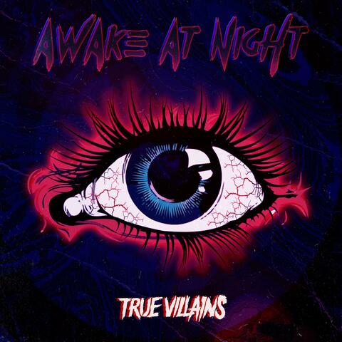 Awake At Night