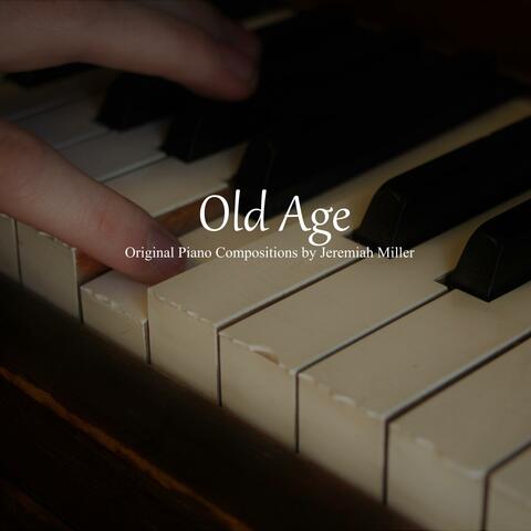 Old Age