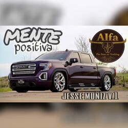 Mente positiva (jesse muñiz v.1)