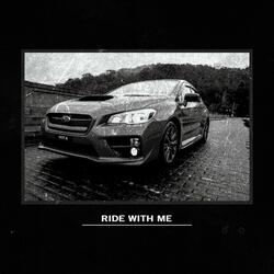 Ride With Me