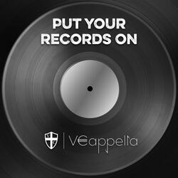 Put Your Records On