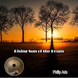 Rising Sun of the Drum