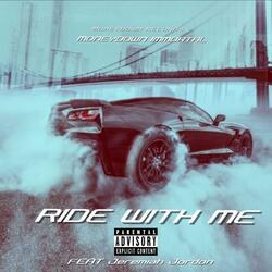 Ride with me (feat. Jeremiah Jordon)
