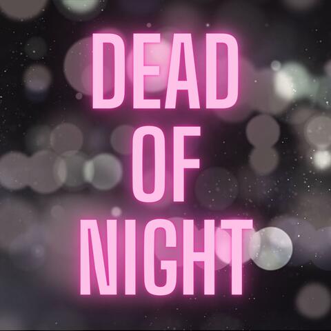 Dead Of Night