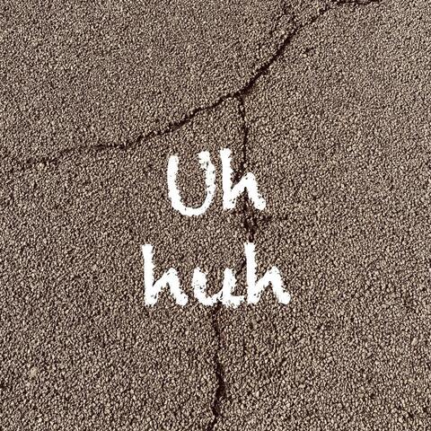 Uh Huh (feat. Young Fiend)