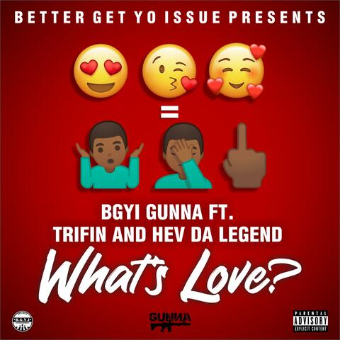 What's Love??? (feat. Trifln & Hev Da Legend)