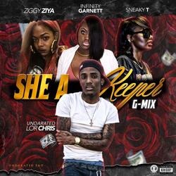 She A Keeper Gmix (feat. Infinity Garnett, Ziggy Ziya & Sneaky T)