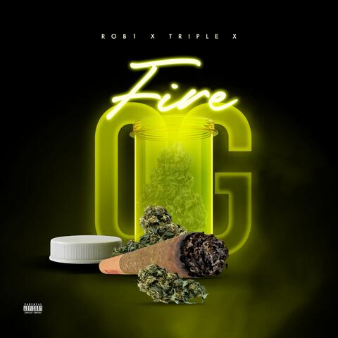 Fire Og (feat. Triple X)