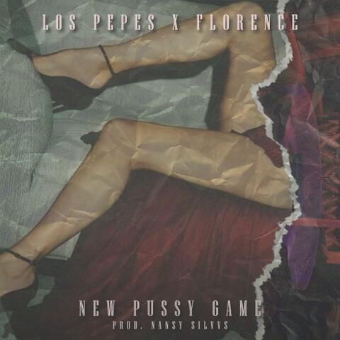 New Pussy Game (feat. King Mack)