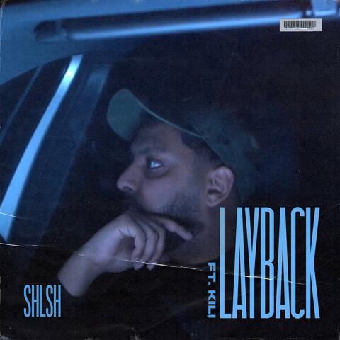 Layback (feat. Kili)