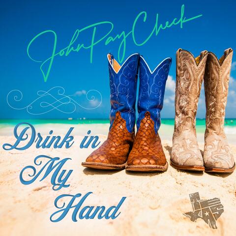 Drink in My Hand