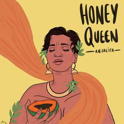Honey Queen