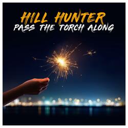 Pass The Torch Along