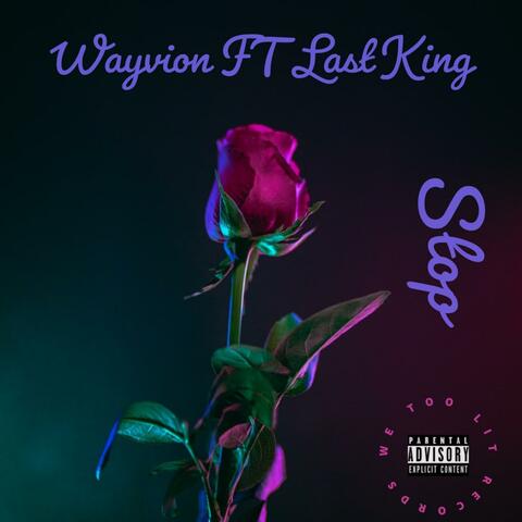 Stop (feat. Last King 193)