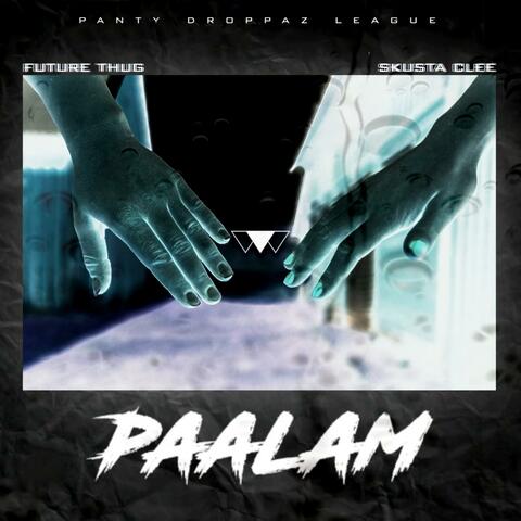 Paalam (feat. Future Thug)