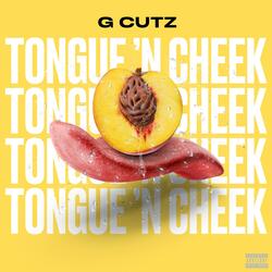 Tongue 'N Cheek
