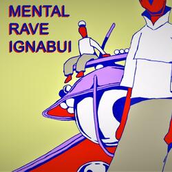 Mental Rave
