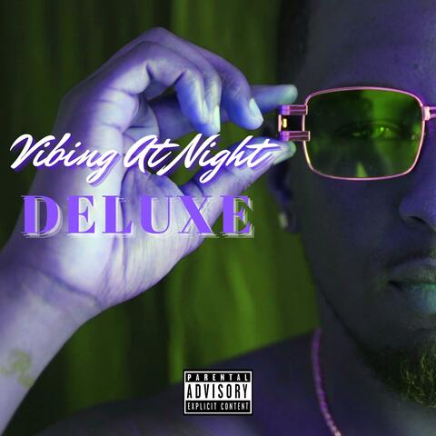 Vibing at Night (Deluxe)