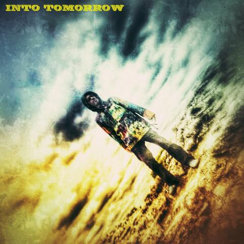 Into Tomorrow