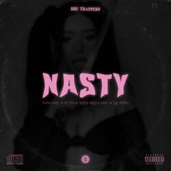 Nasty (feat. Nahu Baby, El OG, Jig Miller & MCEG Negro Flow)
