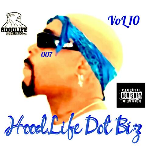 HoodLife Dot Biz VoL 10