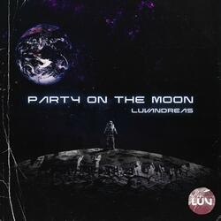 Party on the Moon