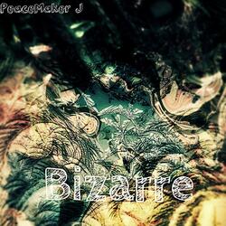 Bizarre