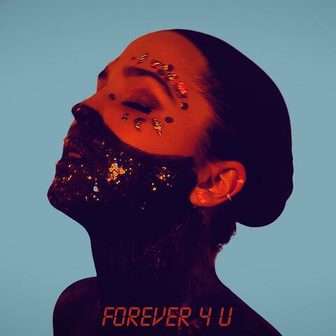 Forever 4 U