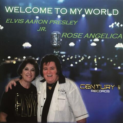 Welcome To My World (feat. Elvis Presley Jr.)