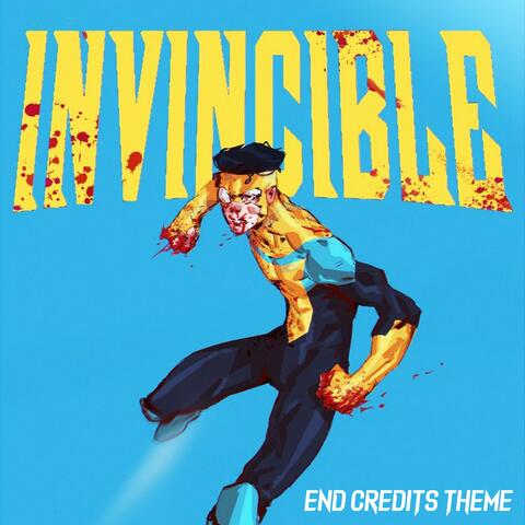Invincible (End Credits Theme) (feat. Animelmack)